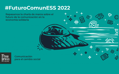 #FuturoComunESS 22: más comunicación para impulsar la economía solidaria